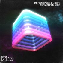 Morgan Page, Lights – Turn Off My Mind (Extended Mix)