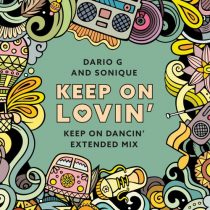 Sonique, Dario G – Keep On Lovin (Extended Dancin Remix)