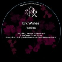 Eric Wishes – Remixes