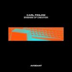 Carl Finlow – Engines of Creation