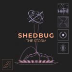 Shedbug – The Storm