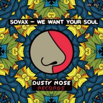 Sovax – We Want Your Soul