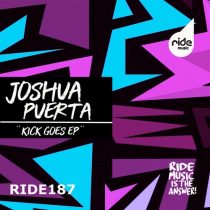 Joshua Puerta – Kick Goes ep