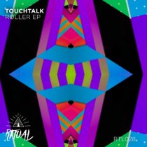 Touchtalk – Roller EP
