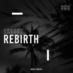 Ekoboy – Rebirth