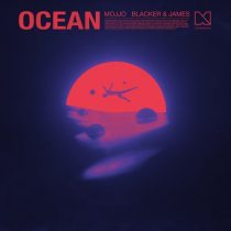Blacker & James, Mojjo – Ocean