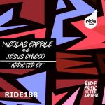 Jesus Chicco, Nicolas Caprile – Addicted ep