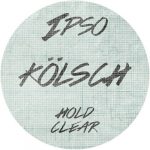 Kolsch – Hold / Clear