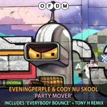 Eveningperple, Cody Nu Skool – Party Mover