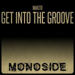 Makito – Get Into The Groove