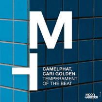 Cari Golden, CamelPhat – Temperament of the Beat