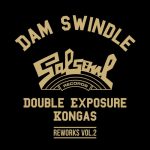 Double Exposure – Dam Swindle x Salsoul Reworks Vol. 2
