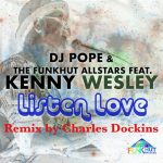 The Funkhut AllStars, Kenny Wesley – Listen Love