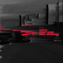 Coyu – Post Raw Era Remixes Part II
