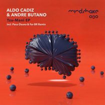Aldo Cadiz, Andre Butano – Tzu-Mani