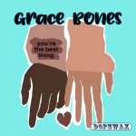 Grace Bones – You’re The Best Thing