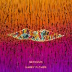 Seymour – Happy Flower