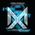 Andrea Crocicchia – Don’t Mind (Extended Mix)