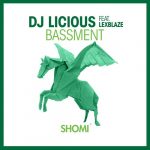 DJ Licious, LexBlaze – Bassment