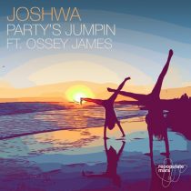 Joshwa (UK), Ossey James – Party’s Jumpin