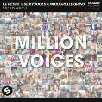 Paolo Pellegrino, Sexycools, Le Pedre – Million Voices (Extended Mix)