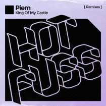 Piem – King of My Castle (Remixes)