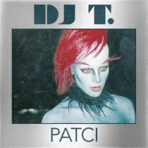 DJ T. – Patci