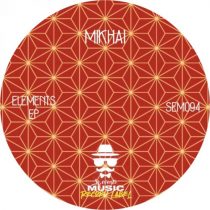 Mikhai – Elements EP