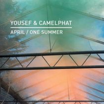 Yousef, CamelPhat – April / One Summer