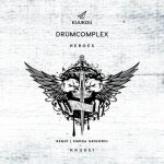 Drumcomplex – Heroes