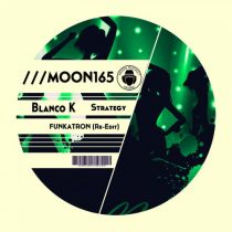 Blanco K – Strategy (Funkatron (Re-Edit)
