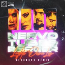 Tube & Berger, NERVO – Lights Down Low (Neubauer Extended Remix)