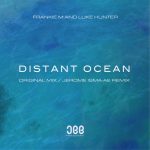 Luke Hunter, Frankie M – Distant Ocean