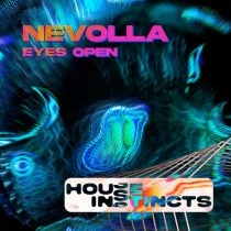 Nevolla – Eyes Open ( Extended Mix )