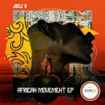 Juelz O – African Movement