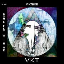 Vikthor – Come Fly with Me
