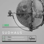 Sudhaus – Vapor / Trails