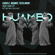 Fabio C, RodNot, Tech.more – High Town EP