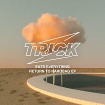 Eats Everything, Frankco Harris – Return To Hardbag EP