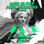 Paul Parsons, Adri  Blok – Let Em In