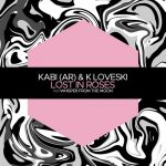 K Loveski, Kabi (AR) – Lost in Roses