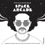 Psychederek – Space Arcade