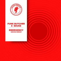 Funk Butcher, EDUKE – Emergency