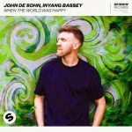 John De Sohn, Inyang Bassey – When The World Was Happy (Extended Mix)