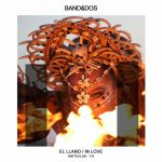 Band&dos – El Llano