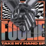 FOOLiE – Take My Hand EP