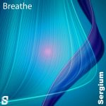 Sergium – Breathe