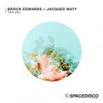 Jacques Waty, Brock Edwards – This Way