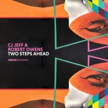 Robert Owens, Cj Jeff – Two Steps Ahead