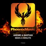 AndMe & Bastian – Been A Minute